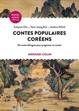 Contes populaires coréens - Sukyeon CHO ; Yeon-Jeong KIM ; Andrew KILLICK - 9782200639457