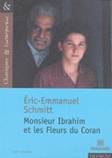 Monsieur Ibrahim et les fleurs du Coran | Eric Emmanuel Schmitt | 