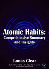 A Comprehensive Summary of Atomic Habits - James Clear - 9782211856362