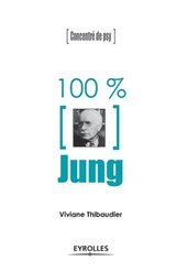 100% Jung - Viviane Thibaudier - 9782212549904