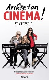 C'est le métier qui rentre - Sylvie Testud - 9782213683454