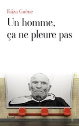 Un homme, ça ne pleure pas - Faïza Guène - 9782213683638