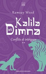 Kalila et Dimna (vol 2) - Ramsay Wood - 9782220097411