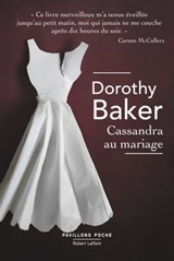 Cassandra au mariage - Dorothy Baker - 9782221136942