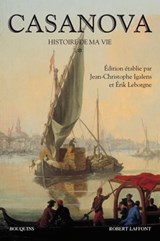 Histoire de ma vie - Tome 1 - Giacomo Casanova ; Jacques Igalens ; Erik Leborgne - 9782221138380