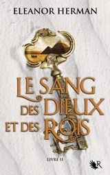 Le sang des dieux et des rois - tome 2 - Eleanor Herman - 9782221200773