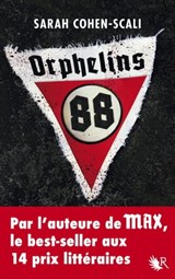 Orphelins 88 - Sarah Cohen-Scali - 9782221221266