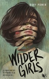 Wilder Girls - Rory Power - 9782221248317