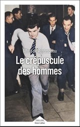 Le Crépuscule des hommes - Alfred de Montesquiou - 9782221267660
