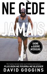 Ne cède jamais - David Goggins - 9782221281086