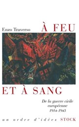 A feu et à sang - Enzo Traverso - 9782234066427
