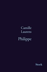 Philippe - Camille Laurens - 9782234069862