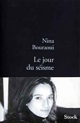Le jour du séisme - Nina Bouraoui - 9782234072176