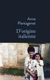 D'origine italienne - Anne Plantagenet - 9782234082885