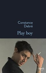 Play Boy - Constance Debré - 9782234084186