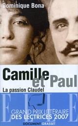 Camille et Paul - Dominique Bona - 9782246706694