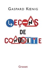 Leçons de conduite - Gaspard Koenig - 9782246787518