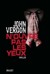 N'ouvre pas les yeux - John Verdon - 9782246802396