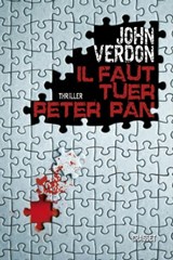 Il faut tuer Peter Pan - John Verdon - 9782246811923