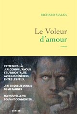 Le voleur d'amour - Richard Malka - 9782246825821