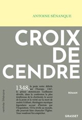 Croix de cendre - Antoine Sénanque - 9782246832676