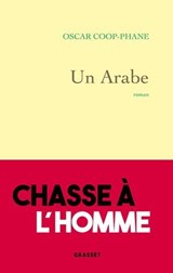 Un Arabe - Oscar Coop-Phane - 9782246834625
