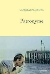 Patronyme - Vanessa Springora - 9782246840350
