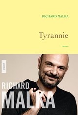 Tyrannie - Richard Malka - 9782246858959