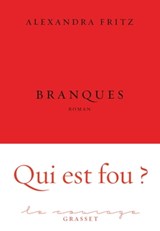 Branques - Alexandra Fritz - 9782246861669
