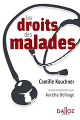 Les droits des malades - Camille Kouchner - 9782247139217