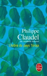 L'arbre du pays Toraja | Philippe Claudel | 