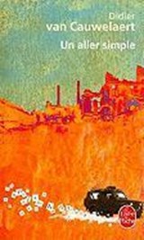 Un aller simple - CAUWELAERT,  Didier van - 9782253138532