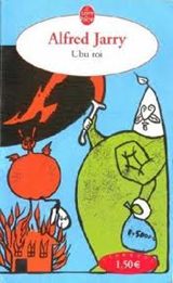 Ubu Roi - JARRY, Alfred - 9782253149057