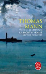 La Mort à Venise (nouvelle traduction) - Thomas Mann - 9782253197379