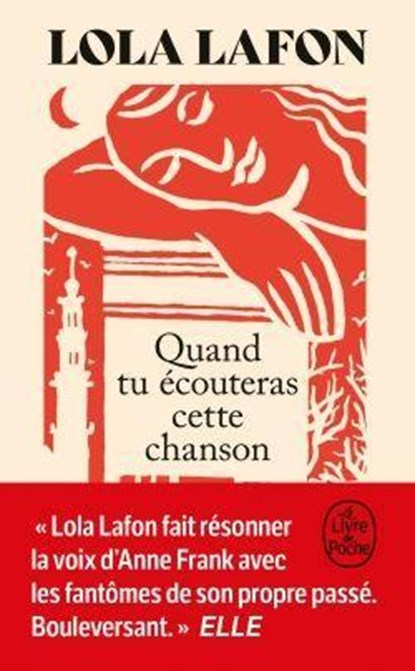 Quand tu écouteras cette chanson, Lola Lafon - Paperback - 9782253245209