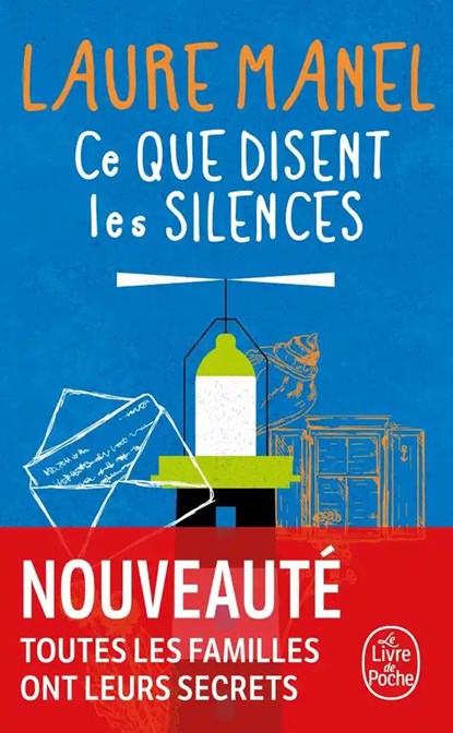 Ce que disent les silences, Laure Manel - Paperback - 9782253248637