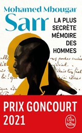 La plus secrète mémoire des hommes - Mohamed Mbougar Sarr - 9782253937715