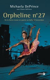 Orpheline numéro 27 - Michaela DePrince ; Elaine DePrince - 9782258135499