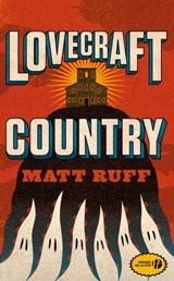 Lovecraft Country - Matt Ruff - 9782258162488