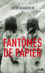Fantômes de papier - Julia Heaberlin - 9782258162563