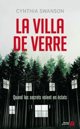 La villa de verre - Cynthia Swanson - 9782258162587