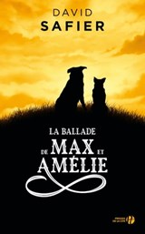 La Ballade de Max et Amélie - David Safier - 9782258192522