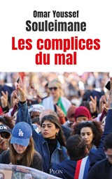 Les complices du mal - Omar Youssef Souleimane - 9782259322737