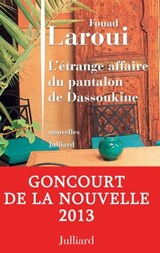 L'étrange affaire du pantalon de Dassoukine - Fouad Laroui - 9782260020721