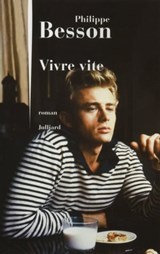 Vivre vite - Philippe Besson - 9782260024064