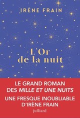 L'or de la nuit - Irène Frain - 9782260056669