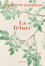 La fêlure - Charlotte Casiraghi - 9782260057413