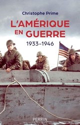 L'Amérique en guerre - Christophe Prime - 9782262086268