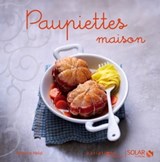 Paupiettes maison - Variations gourmandes - Nathalie Hélal - 9782263062667