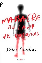 Massacre au camp de vacances - Joey Comeau - 9782265159662